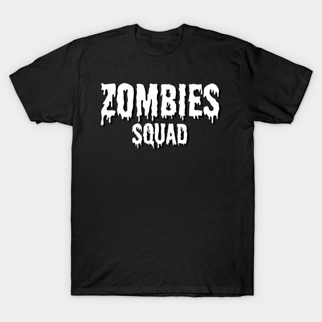 Zombie squad T-Shirt by maxcode